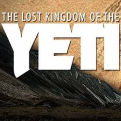   .    / The Lost Kingdom of the Yeti (2018) HDTVRip 1080i