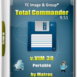 Total Commander 9.51 v.VIM 39 Portable by Matros (2020) RUS -    Windows.         ,     !