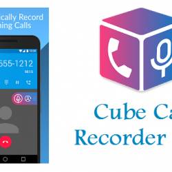 Cube Call Recorder ACR Premium 2.3.221 [Android]