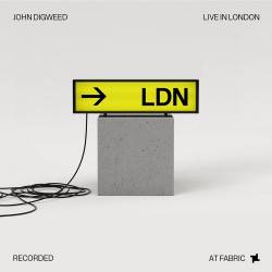 John Digweed - Live in London (Recorded at Fabric) (2022) FLAC - Melodic House, Melodic Techno, House, Afro House, Indie Dance, Deep House, Tech House, Techno