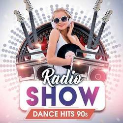 Dance Hits 90S Radio Show (2022)