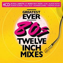 Greatest Ever 80s Twelve Inch Mixes (4CD) (2022) FLAC - Pop, Rock, RnB, Dance