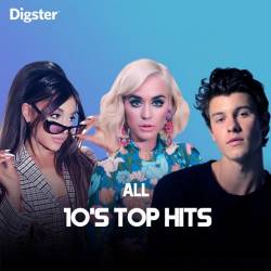 All 10s Top Hits (2022) - Pop, Rock, RnB, Rap, Hip Hop, Dance
