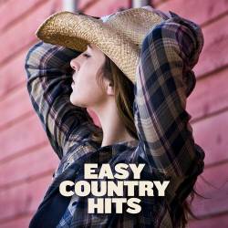 Easy Country Hits (2022) - Country