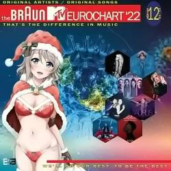The Braun MTV Eurochart 22 Vol. 12 (2022) - Pop, Rock, RnB