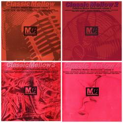 Classic Mellow Mastercuts Volume 1-4 (1991-1996) FLAC - Downtempo, Soul, Funk, Disco
