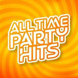 All Time Party Hits (2023) - Pop, Rock, RnB, Dance