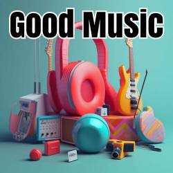 Good Music (2023) - Pop, Rock, RnB, Dance