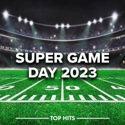 Super Game Day 2023 - Halftime Show - Tailgate Party (2023) - Rap, Hip Hop