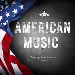 American Music Country, Americana and More (2024) - Country
