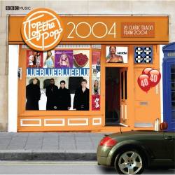 Top Of The Pops 2004 (2007) [Lossless+Mp3]
