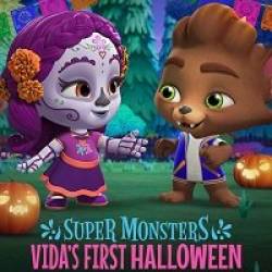  :    (2019) Super Monsters: Vida's First Halloween