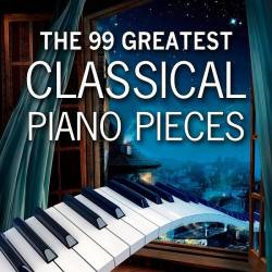 The 99 Greatest Classical Piano Pieces (2021) Mp3 - Classical, Piano, Instrumental!