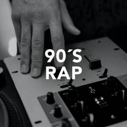90s Rap (2022) - Rap, Hip Hop