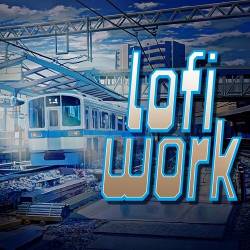 Lofi Work (2022) - Pop, Rock, RnB
