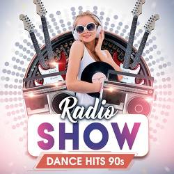 Dance Hits 90s: Radio Show (2022) Mp3 - Pop, Dance, Disco, Pop-Rock!