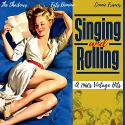 Singing and Rolling A 1960s Vintage Hits (2022) - Pop, Rock, RnB, Jazz