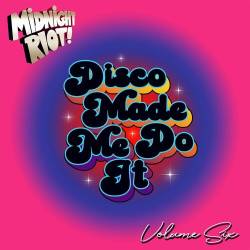 Disco Made Me Do It Vol. 6 (2023) - Electronic, Acid, Disco, Nu Disco