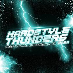Hardstyle Thunders (2023) - Hardstyle, Hard Dance