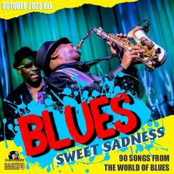 Blues Sweet Sadness (2023) - Blues, Blues Rock