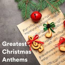 Greatest Christmas Anthems (2024) - Atmosphere, Christmas Music